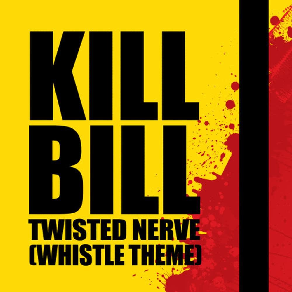 Kill Bill - Twisted Nerve Main Theme (Whistle Theme)