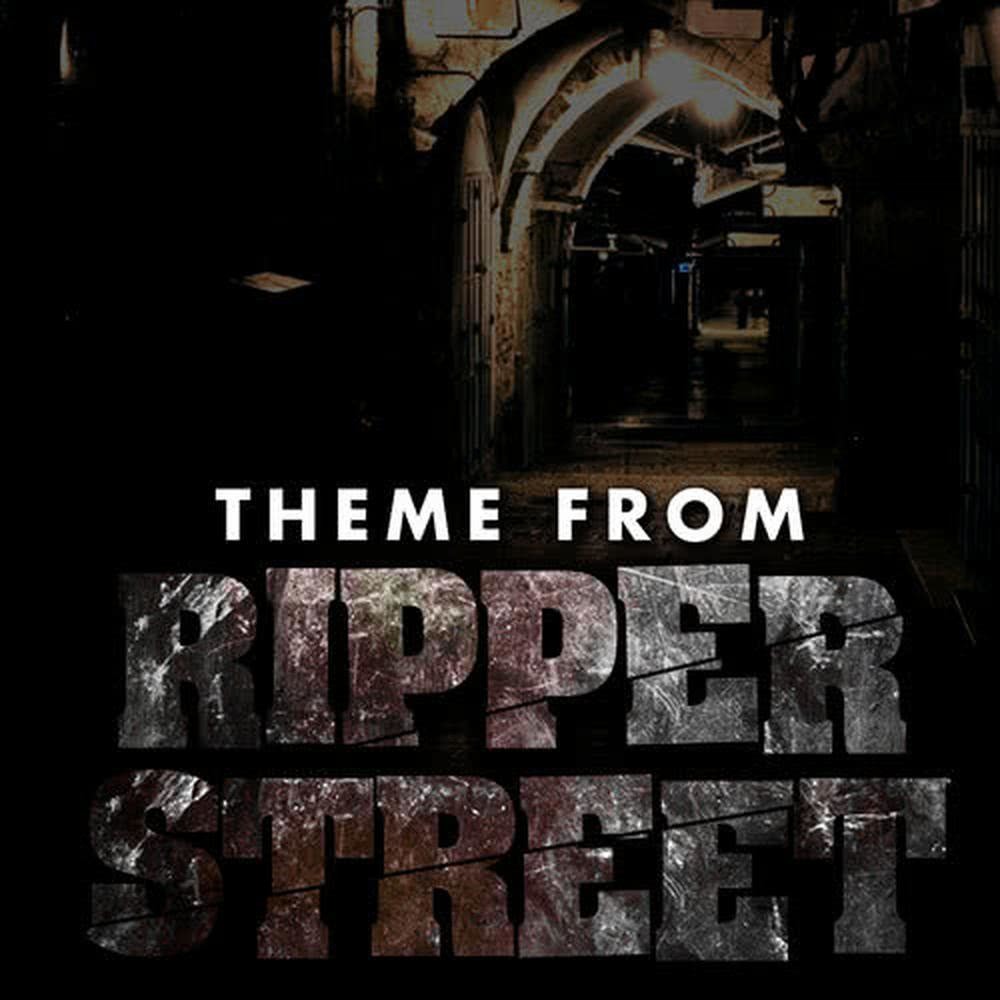 Ripper Street Theme