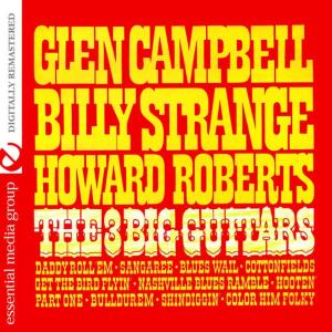 Billy Strange的專輯The 3 Big Guitars (Remastered)