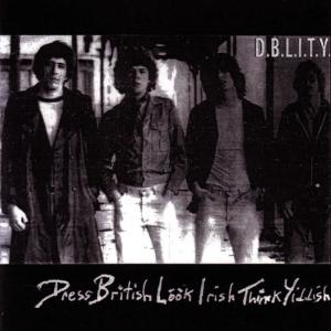 อัลบัม Dress British Look Irish Think Yiddish ศิลปิน D.B.L.I.T.Y.