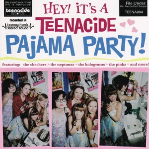 อัลบัม Hey! It's a Teenacide Pajama Party ศิลปิน Various Artists