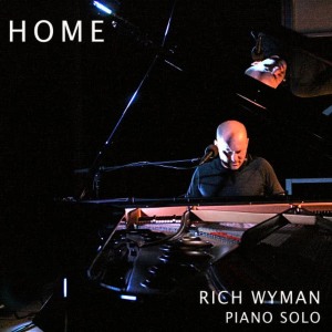 Rich Wyman的專輯Home - Solo Piano Improvisations