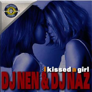 อัลบัม I Kissed a Girl ศิลปิน DJ Naz