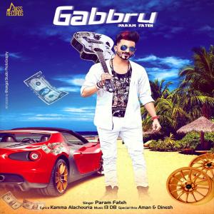 Gabbru dari Param Fateh