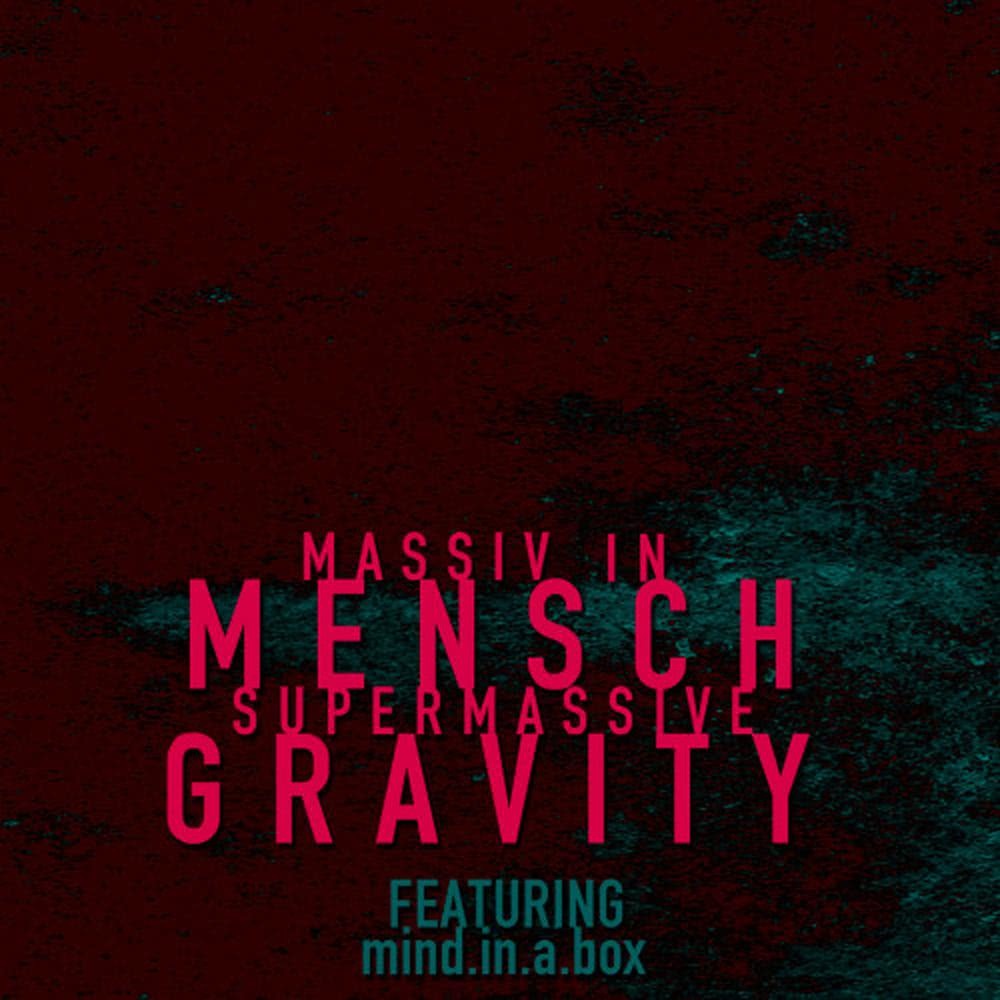 Supermassive Gravity (Endanger Mix)