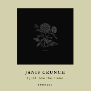 อัลบัม I Just Love the Piano ศิลปิน Janis Crunch
