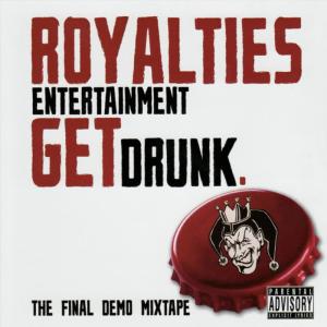 ดาวน์โหลดและฟังเพลง Get Drunk พร้อมเนื้อเพลงจาก Royalties