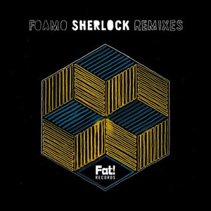 อัลบัม Sherlock Remixes EP ศิลปิน Foamo
