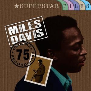 Miles Davis的專輯Superstar Files (75 Original Recordings)
