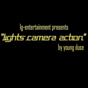 Young Duse的專輯Lights Camera Action - Single