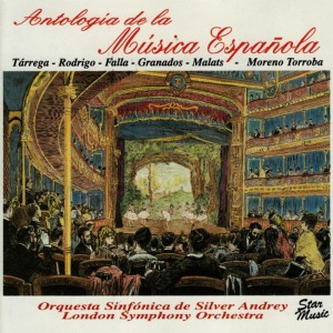 อัลบัม Antologia de la Musica Española ศิลปิน Orquesta Sinfónica de Silver Andrey