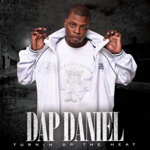 收聽Dap Daniel的Turnin' Up the Heat (Street)歌詞歌曲