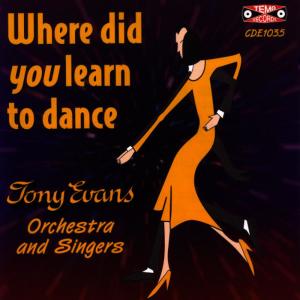ดาวน์โหลดและฟังเพลง Youg Girl (Music for Dancing) พร้อมเนื้อเพลงจาก Tony Evans