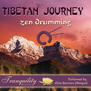อัลบัม Tibetan Journey: Zen Drumming ศิลปิน Chris Burrows