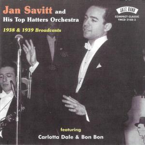 Jan Savitt的專輯1938 & 1939 Broadcasts (Live)