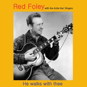 ดาวน์โหลดและฟังเพลง He พร้อมเนื้อเพลงจาก Red Foley