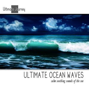 收聽Ultimate Journey的Ocean Waves with Thunder歌詞歌曲