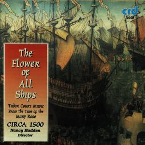 Erin Headley的專輯The Flower of All Ships, Tudor Court Music from the Time of the Mary Rose