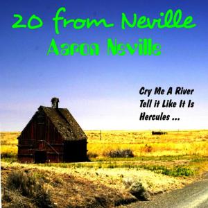 ดาวน์โหลดและฟังเพลง Cry Me a River พร้อมเนื้อเพลงจาก Aaron Neville