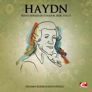ดาวน์โหลดและฟังเพลง Piano Sonata in D Major, Hob. XVI:37: I. Allegro con brio พร้อมเนื้อเพลงจาก Veronika Reznikovskaya