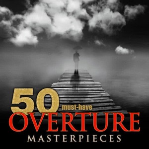 Bath Festival Orchestra的專輯50 Must-Have Overture Masterpieces
