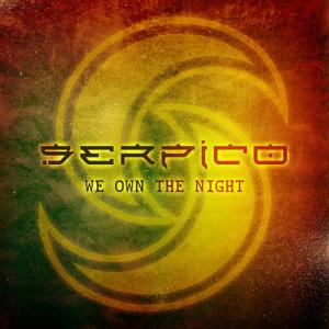 ดาวน์โหลดและฟังเพลง We Own the Night พร้อมเนื้อเพลงจาก Serpico