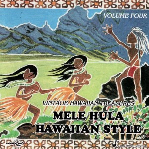John K. Almeida的專輯Mele Hula Hawaiian Style - Vintage Hawaiian Treasures Vol. 4