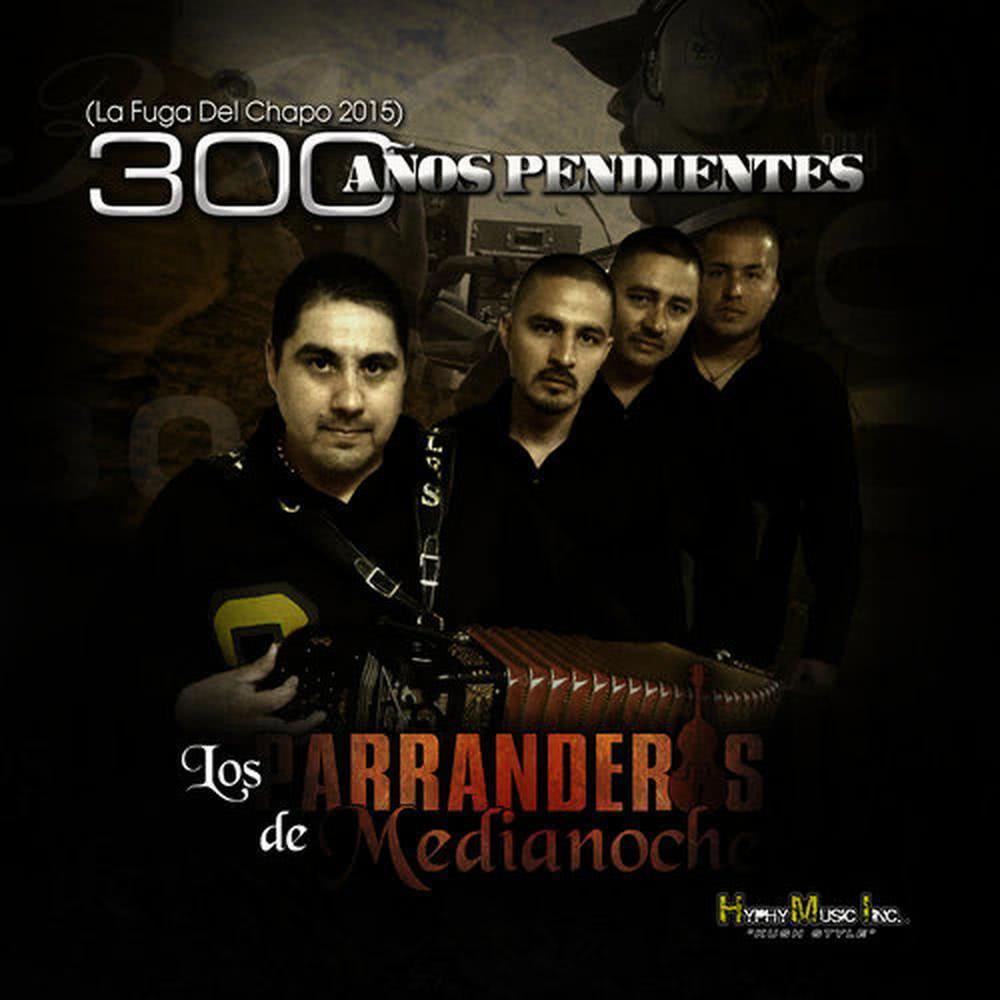 Trecientos Años Pendientes Aka la Fuga del Chapo