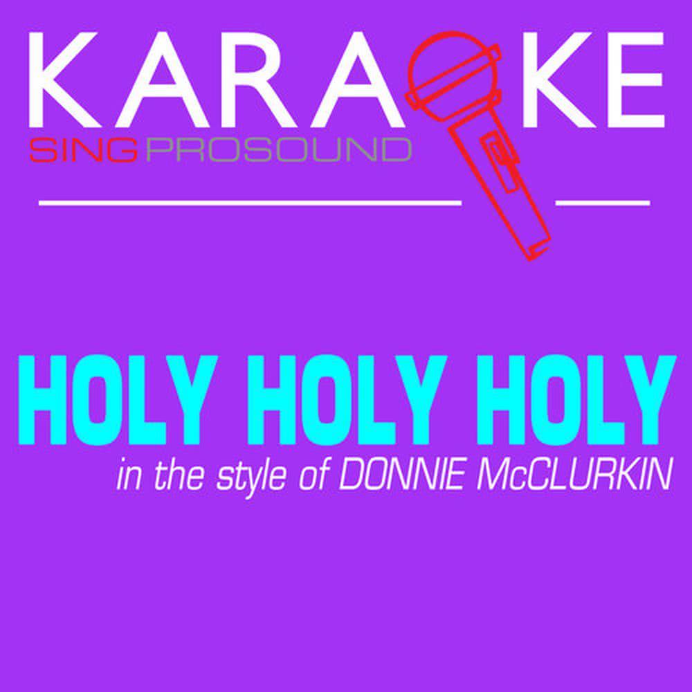 Holy Holy Holy (Karaoke Lead Vocal Demo)