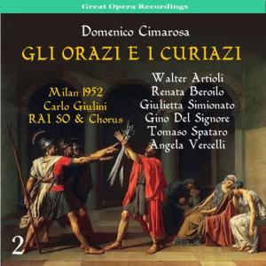 Chopin----[replace by 16381]的專輯Cimarosa: Gli Orazi e i Curiazi, Vol. 2