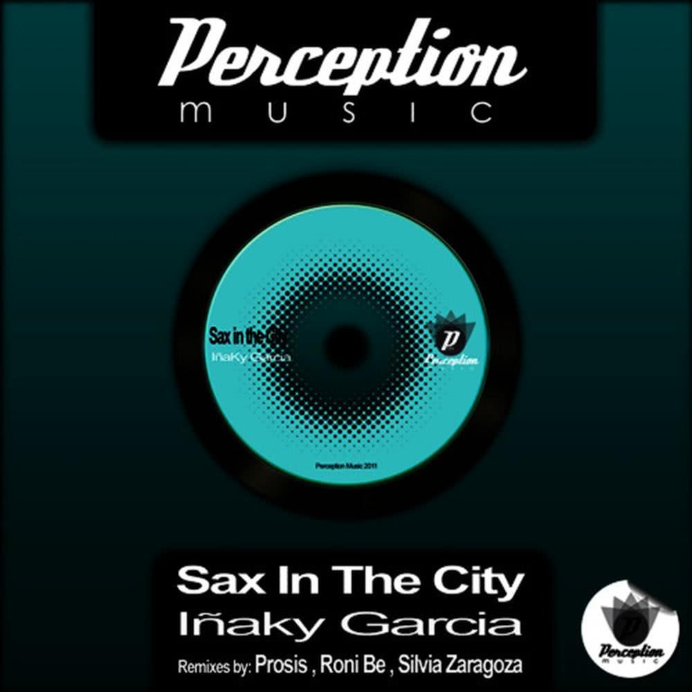 Sax in the City(Silvia Zaragoza Remix)