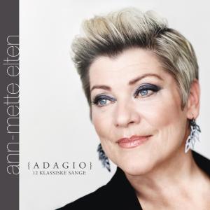 Ann-Mette Elten的專輯Adagio - 12 Klassiske Sange