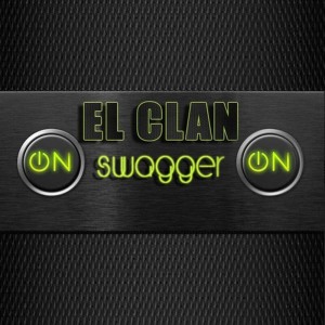 收聽El Clan的Swagger歌詞歌曲