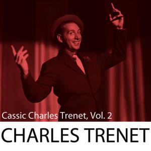 收聽Charles Trenet的Le jardin extraordinaire歌詞歌曲