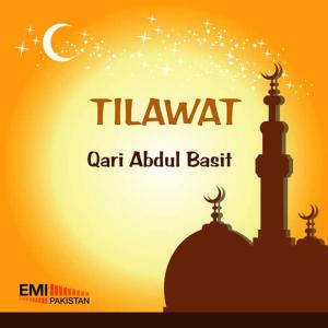 收聽Qari Abdul Basit的Surah Waqiah歌詞歌曲