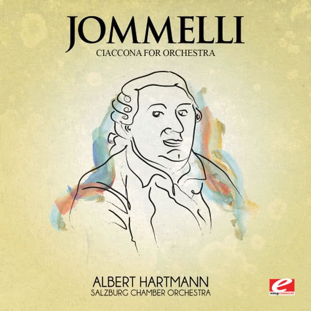 Jommelli: Ciaccona for Orchestra (Digitally Remastered)