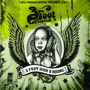 Freddie Cruger的專輯3 Foot High &amp; Rising