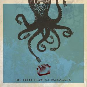 ดาวน์โหลดและฟังเพลง Don't Start Believen' พร้อมเนื้อเพลงจาก The Fatal Flaw