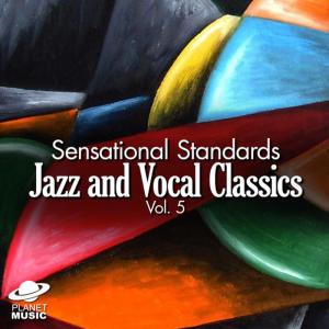 The Hit Co.的專輯Sensational Standards: Jazz and Vocal Classics, Vol. 5