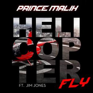 收聽Prince Malik的Helicopter Fly (feat. Jim Jones)歌詞歌曲