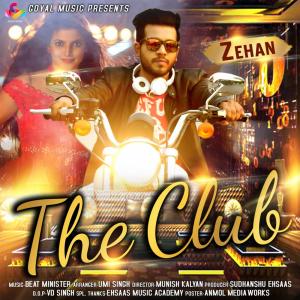 Dengarkan The Club lagu dari Zehan dengan lirik