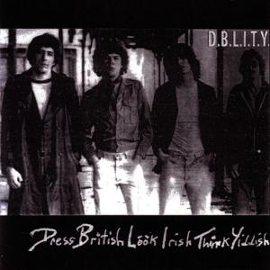 D.B.L.I.T.Y.的專輯Dress British Look Irish Think Yiddish