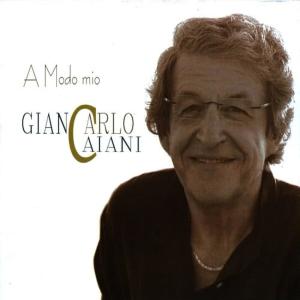收聽Giancarlo Caiani的La Mia Vita歌詞歌曲