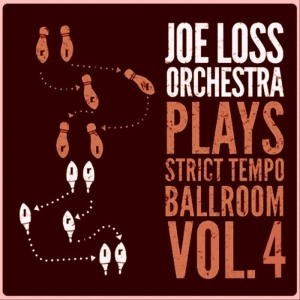 อัลบัม Joe Loss Orchestra Plays Strict Tempo Ballroom Vol. 4 ศิลปิน Joe Loss Orchestra
