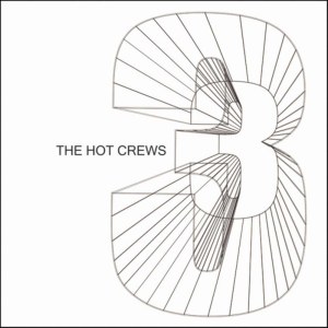 อัลบัม 3 ศิลปิน The Hot Crews