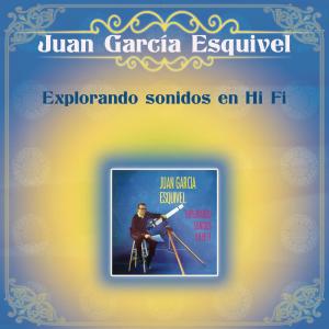 ดาวน์โหลดและฟังเพลง Whatchamacallit พร้อมเนื้อเพลงจาก Juan Garcia Esquivel