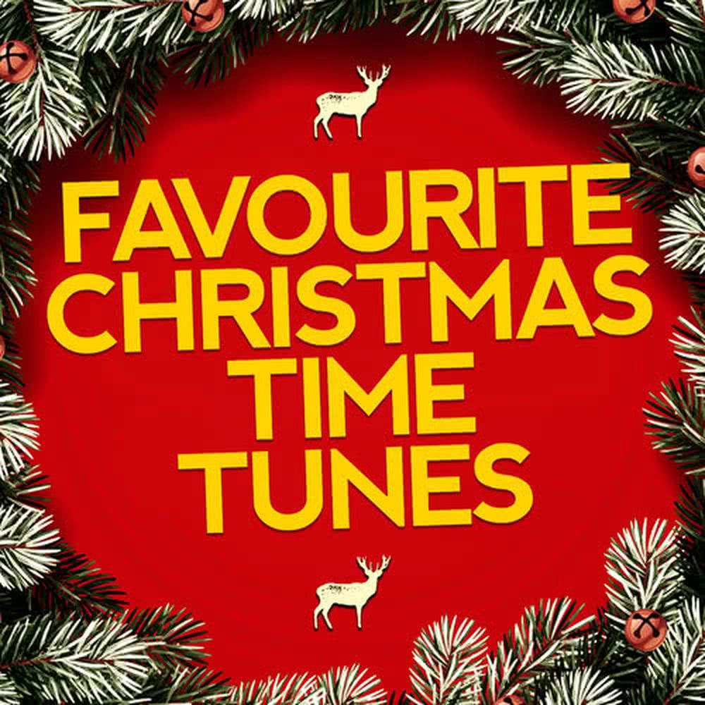 Favourite Christmas Time Tunes