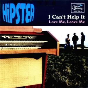 收聽Hipster的I CAN'T HELP IT歌詞歌曲