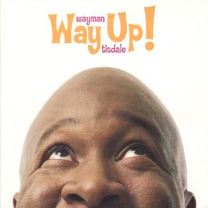 Wayman Tisdale的專輯Way Up!