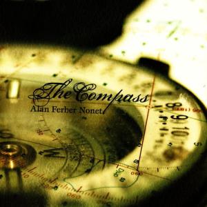 收聽Alan Ferber Nonet的The Compass歌詞歌曲